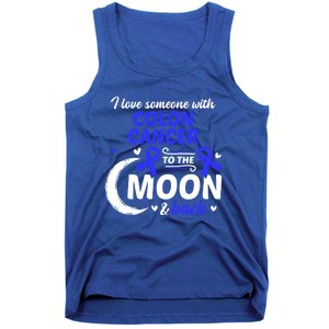 Crc I Love Someone With Colon Cancer Colon Cancer Awareness Great Gift Tank Top