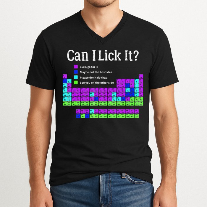 Can I Lick It Periodic Table Teacher Student V-Neck T-Shirt