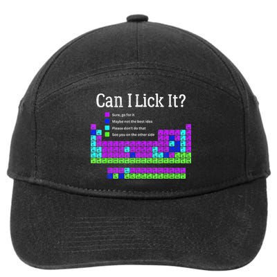 Can I Lick It Periodic Table Teacher Student 7-Panel Snapback Hat