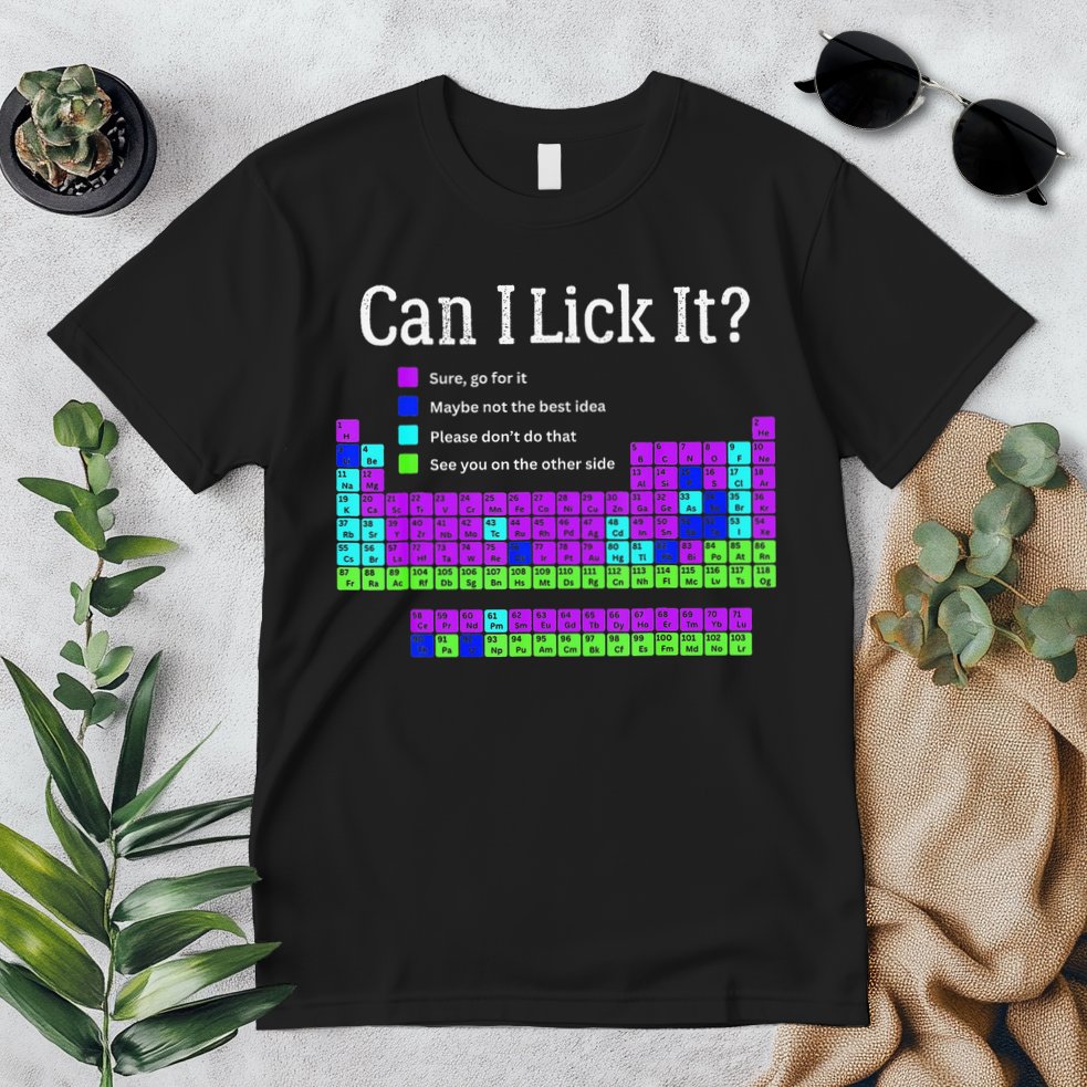 Can I Lick It Periodic Table Teacher Student Premium T-Shirt