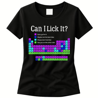 Can I Lick It Periodic Table Teacher Student Womens T-Shirt