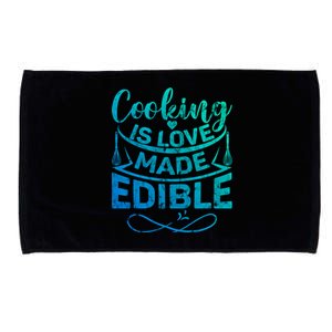 Cooking Is Love Made Edible Funny Chef Gift Microfiber Hand Towel