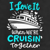 Cruise I Love It When Were Cruisin Together 25L Jumbo Tote