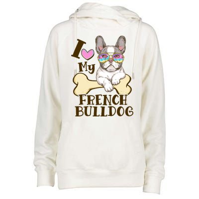 Cute I Love My French Bulldog Womens Funnel Neck Pullover Hood