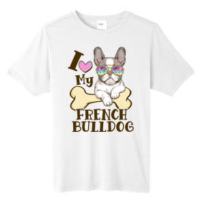 Cute I Love My French Bulldog Tall Fusion ChromaSoft Performance T-Shirt