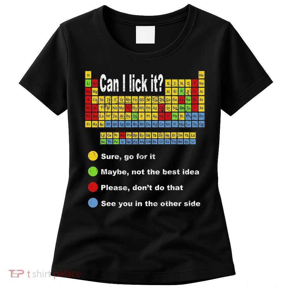 Can I Lick It Periodic Table Teacher Student Vintage Womens T-Shirt