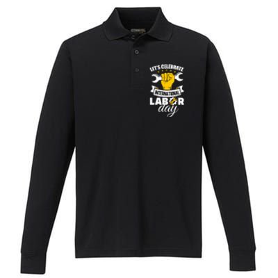 Celebrate International Labor Day Happy Union Worker Gift Performance Long Sleeve Polo