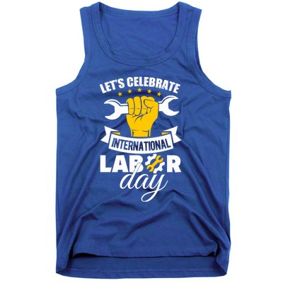 Celebrate International Labor Day Happy Union Worker Gift Tank Top