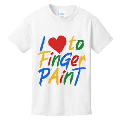 Cute I Love To Finger Paint Kids T-Shirt