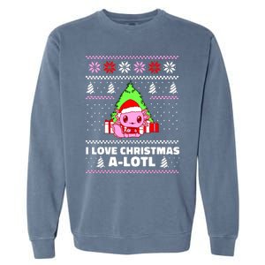 Cute I Love Christmas A Lotl Axolotl Funny Presents Ugly Garment-Dyed Sweatshirt