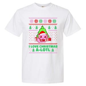 Cute I Love Christmas A Lotl Axolotl Funny Presents Ugly Garment-Dyed Heavyweight T-Shirt