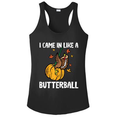 Came In Like A Butterball Funny Thanksgiving Women Ladies PosiCharge Competitor Racerback Tank