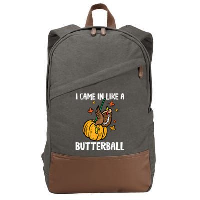 Came In Like A Butterball Funny Thanksgiving Women Cotton Canvas Backpack