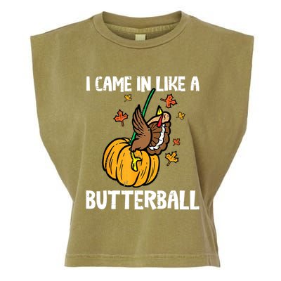 Came In Like A Butterball Funny Thanksgiving Women Garment-Dyed Women's Muscle Tee