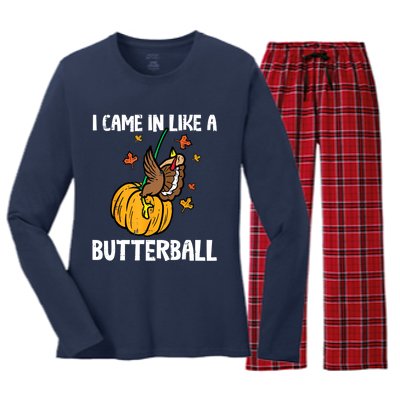 Came In Like A Butterball Funny Thanksgiving Women Women's Long Sleeve Flannel Pajama Set 