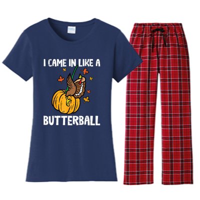 Came In Like A Butterball Funny Thanksgiving Women Women's Flannel Pajama Set