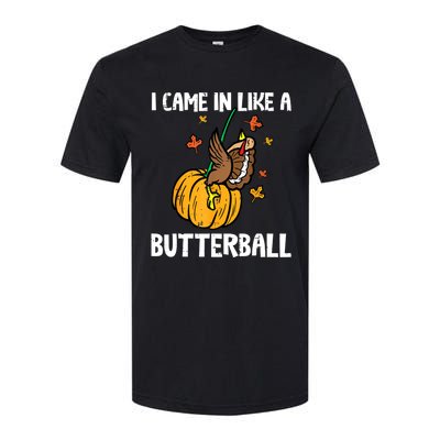 Came In Like A Butterball Funny Thanksgiving Women Softstyle CVC T-Shirt