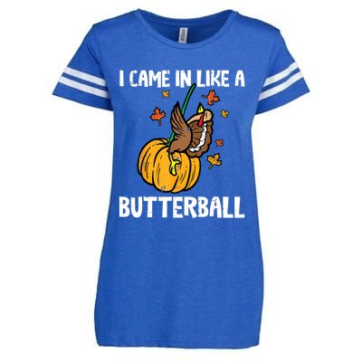 Came In Like A Butterball Funny Thanksgiving Women Enza Ladies Jersey Football T-Shirt