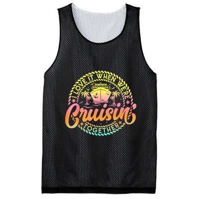 Cruise I Love It When WeRe Cruisin Together Couple Matching Mesh Reversible Basketball Jersey Tank