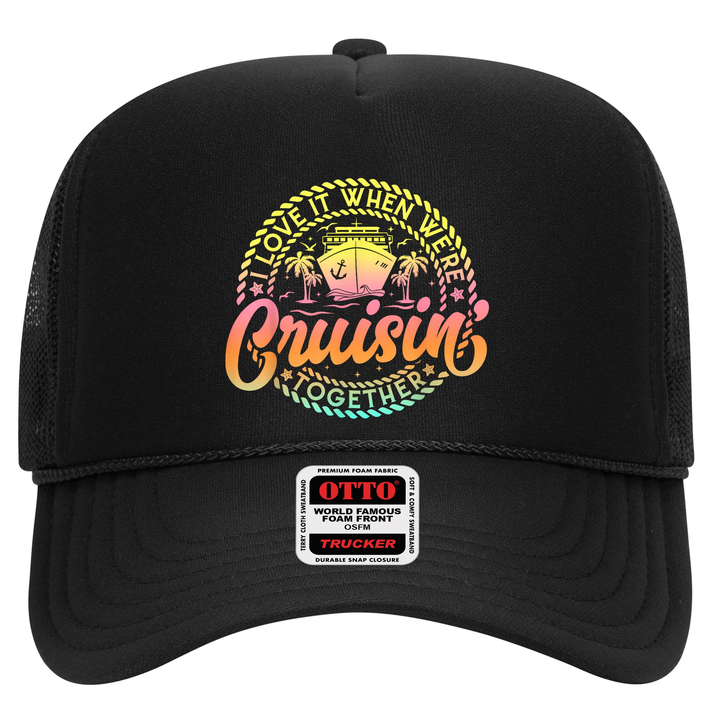 Cruise I Love It When WeRe Cruisin Together Couple Matching Hat