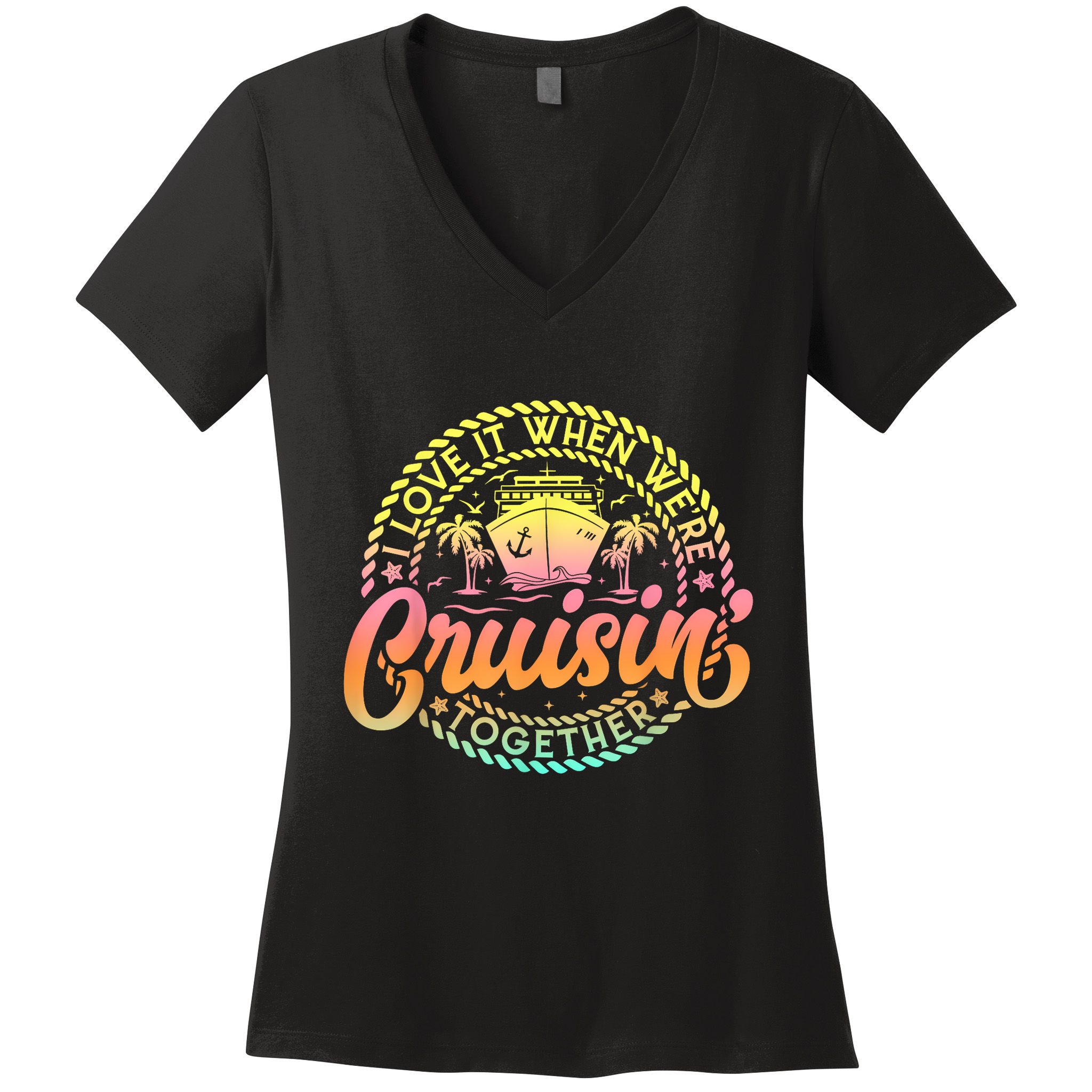 Cruise I Love It When WeRe Cruisin Together Couple Matching Women's V-Neck T-Shirt