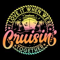 Cruise I Love It When WeRe Cruisin Together Couple Matching Short Acrylic Beanie