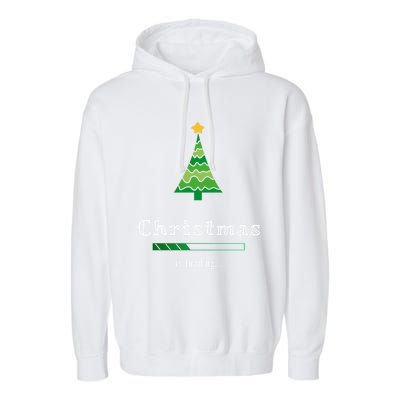 Christmas Is Loading Gift Christmas Tree Design Gift Christmas Gift Garment-Dyed Fleece Hoodie