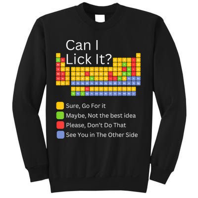 Can I Lick It Funny 100 Days Of School Periodic Table Sweatshirt