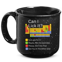 Can I Lick It Funny 100 Days Of School Periodic Table 15oz Campfire Ceramic Mug