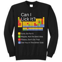 Can I Lick It Funny 100 Days Of School Periodic Table Tall Sweatshirt