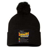 Can I Lick It Funny 100 Days Of School Periodic Table Pom Pom 12in Knit Beanie