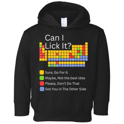 Can I Lick It Funny 100 Days Of School Periodic Table Toddler Hoodie