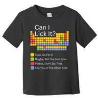 Can I Lick It Funny 100 Days Of School Periodic Table Toddler T-Shirt
