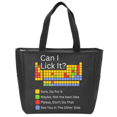 Can I Lick It Funny 100 Days Of School Periodic Table Zip Tote Bag