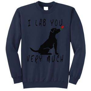 Cool I Lab You Very Much Valentine's Day Black Labrador Sweatshirt