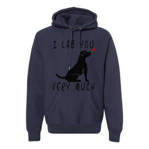 Cool I Lab You Very Much Valentine's Day Black Labrador Premium Hoodie