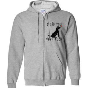 Cool I Lab You Very Much Valentine's Day Black Labrador Full Zip Hoodie