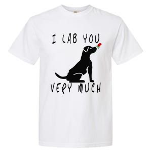 Cool I Lab You Very Much Valentine's Day Black Labrador Garment-Dyed Heavyweight T-Shirt