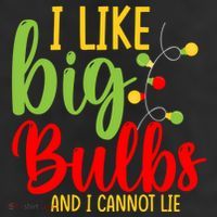 Cute I Like Big Bulbs And I Cannot Lie Christmas Outfit Funny Gift Adult Drive Performance Visor
