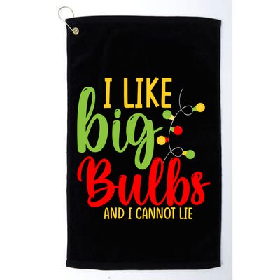 Cute I Like Big Bulbs And I Cannot Lie Christmas Outfit Funny Gift Golf Towel