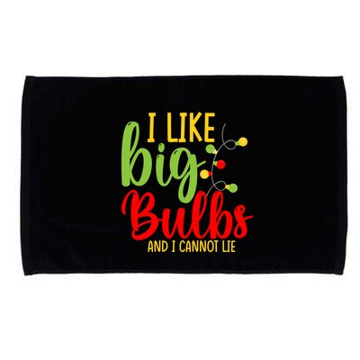 Cute I Like Big Bulbs And I Cannot Lie Christmas Outfit Funny Gift Microfiber Hand Towel