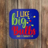 Cute I Like Big Bulbs And I Cannot Lie Christmas Outfit Funny Gift Coaster