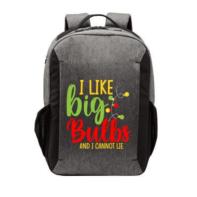 Cute I Like Big Bulbs And I Cannot Lie Christmas Outfit Funny Gift Vector Backpack