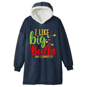 Cute I Like Big Bulbs And I Cannot Lie Christmas Outfit Funny Gift Hooded Wearable Blanket