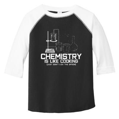 Chemistry Is Like Cooking Funny Chemist Nerd Gift Toddler Fine Jersey T-Shirt