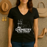 Chemistry Is Like Cooking Funny Chemist Nerd Gift Women's V-Neck T-Shirt