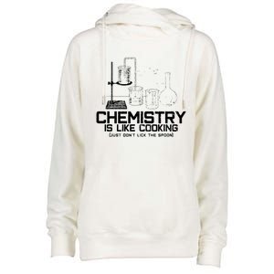 Chemistry Is Like Cooking Funny Chemist Nerd Gift Womens Funnel Neck Pullover Hood