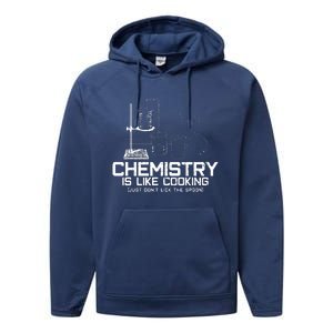 Chemistry Is Like Cooking Funny Chemist Nerd Gift Performance Fleece Hoodie