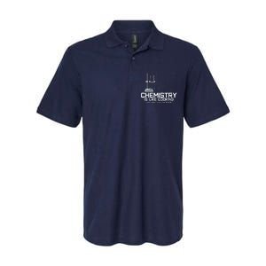 Chemistry Is Like Cooking Funny Chemist Nerd Gift Softstyle Adult Sport Polo