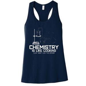 Chemistry Is Like Cooking Funny Chemist Nerd Gift Women's Racerback Tank